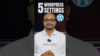 5 WordPress Settings You Should Change Right Now 2025!