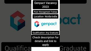 Genpact is Hiring For Management Trainee |Noida |Genpact Vacancy 2023 #jobs #genpactjobs #indiajobs