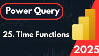 Time functions - Power Query Editor