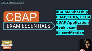 CBAP Exam Essentials - Everything you should know about CBAP certification