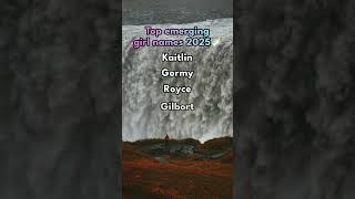 Emerging girl names 2025!! #entrepreneur #motivation #babynames #comedy