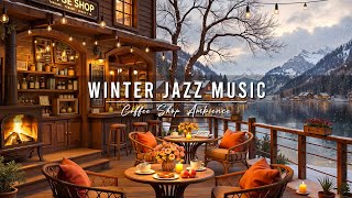 Jazz Relaxing Music for Work ⛄ Cozy Winter Coffee Shop Ambience & Smooth Jazz Instrumental Music