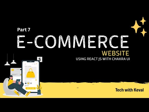 ECommerce Website with React.js & Chakra UI Part7 | Ep 37