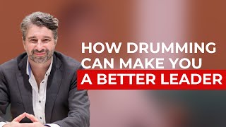 How Drumming Boosts Your Brain & Leadership Skills | Neuroscience Explained