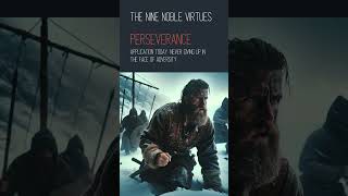 Viking Principles – The Nine Noble Virtues - Perseverance #eternalphilosophies #history #vikings