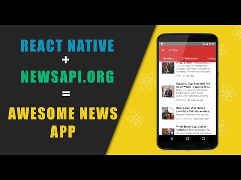 Why React Native, Building Awesome News App