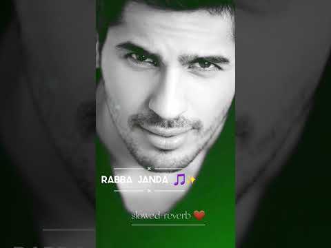 Rabba janda❤️✨️. /#youtubeshorts #jubinnautiyal #sidharthmalhotra #rashmikamandanna