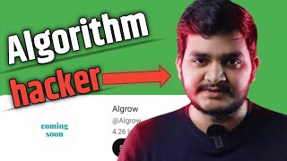 Algorithm HACKER 😲@Algrow     how to EDIT like @Algrow