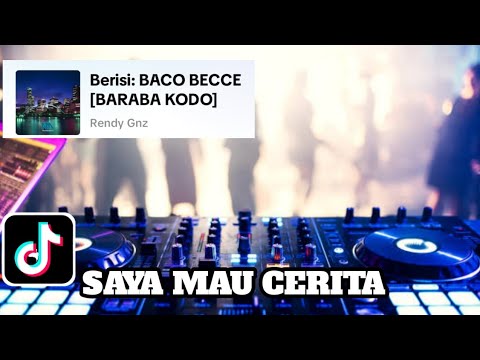 DJ SAYA MAU CERITA (BANCO BECCE) BAS NYA BIKIN GENDANG TELINGA PECAH...