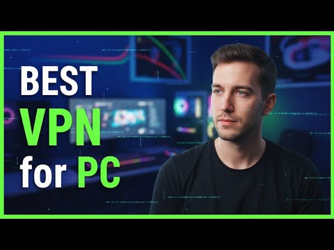 Best VPN for PC - Best VPN for Windows TESTED