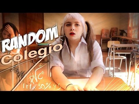 Random - Especial "Colegio"