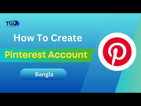 How To Create Pinterest Account | Bangla | TGD | #pinterest