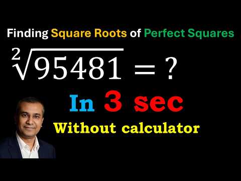 Square roots trick | Finding square roots of perfect squares in 3 seconds