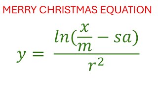 The Merry Christmas Equation - Do you know this?