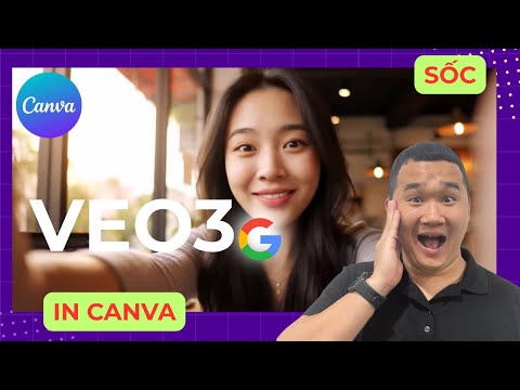 Veo 3 hiện có trong Canva