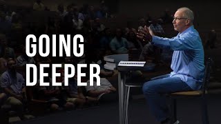 4 Steps to Go Deeper with God