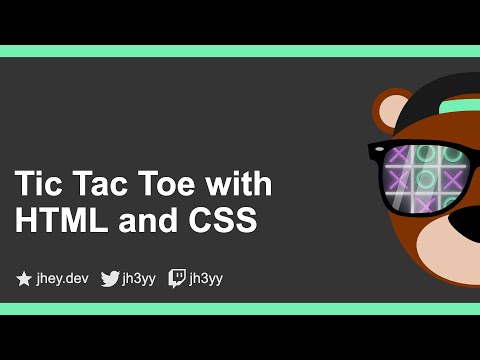 Tic Tac Toe with HTML and CSS ʕ´•ᴥ•`ʔ
