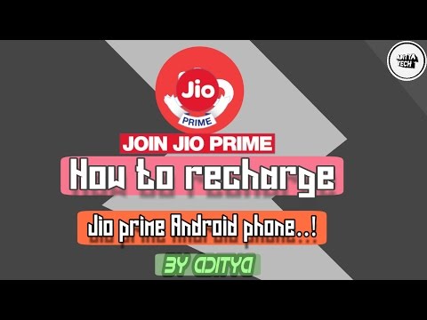 [ How to ] Recharge Jio prime membership on Android phone by Aditya....!