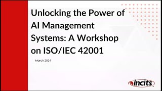 Unlocking the Power of AI Management Systems - A Workshop on ISO/IEC 42001
