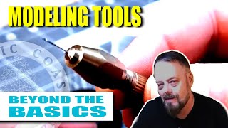 Model Building Tools: Beyond the Basics