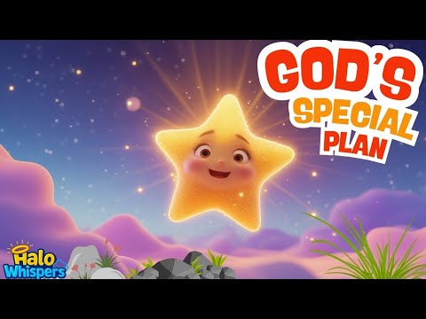 The Little Star 🌟 | A Bedtime Bible Story About God’s Special Plan