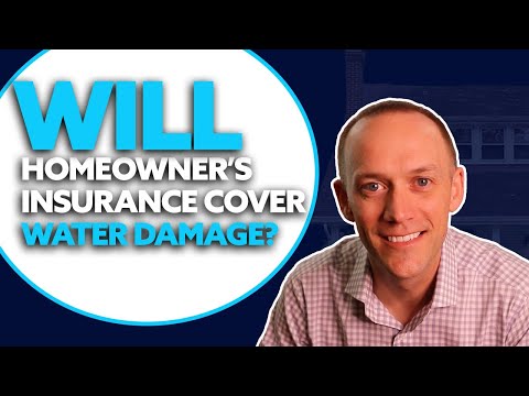 Does Your Homeowner's Insurance Cover Water Damage?