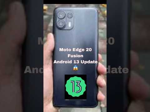 Motorola edge 20 fusion android 13 update | 😳 #shorts #tech #motorola #viralvideo