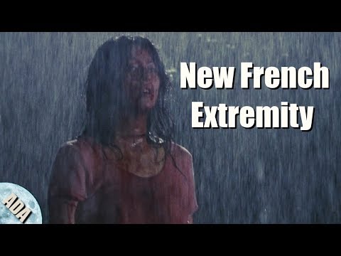 New French Extremity | Why is This a Thing?