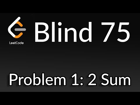 Leetcode Blind 75 || 2 Sum Solution