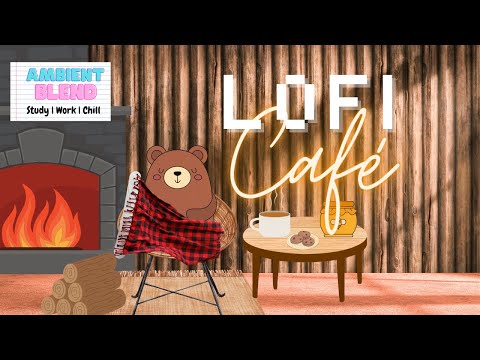 Lofi Café ☕ Cozy Vibes- Relax, Work Study Music 🎶💻