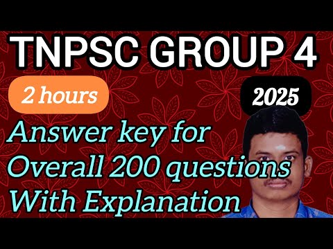 TNPSC GROUP 4 - 2025 - Answer Key with Explanation for All Questions | 200 Questions | Learn with JP