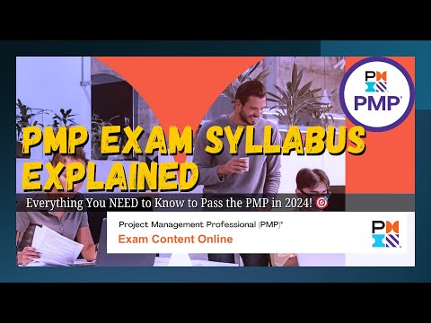 PMP Exam Syllabus EXPLAINED! Everything You NEED to Know to Pass the PMP in 2024! 🎯
