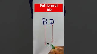 Full form of BD.#shorts #bd #learning #fullform