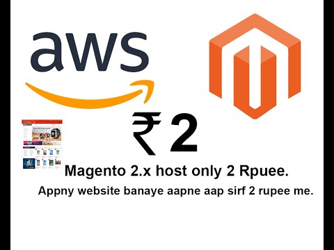 Part-2 AWS instance Launch and install Apache, Mysql, PHP and then Magento 2.3. Hindi