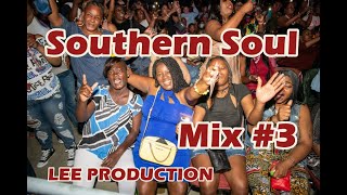 SOUTHERN SOUL BLUES VIDEO MIX 3