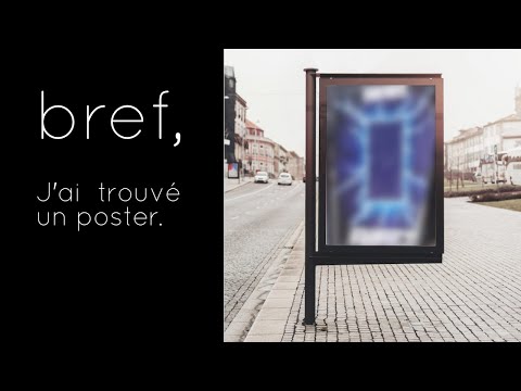 1 - Bref. J'ai trouvé un poster