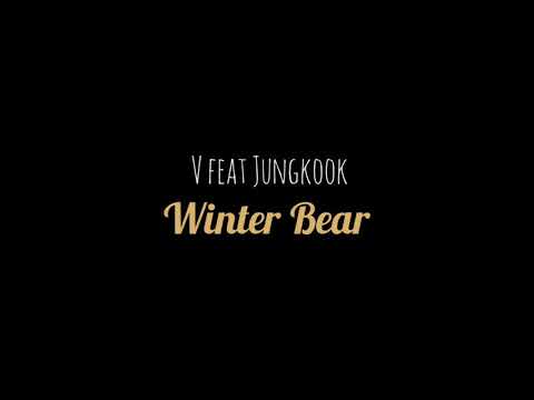 V feat Jungkook - WINTER BEAR