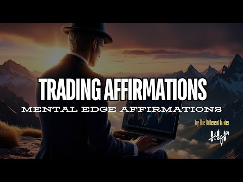 TdT: Mental Edge Affirmations (Part 1) – Build a Strong Trading Mindset 🙌