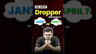 January vs April attempt for Dropper 🤔 #jee #jee2025 #jeemains #jeeadvanced #shorts #education #iit