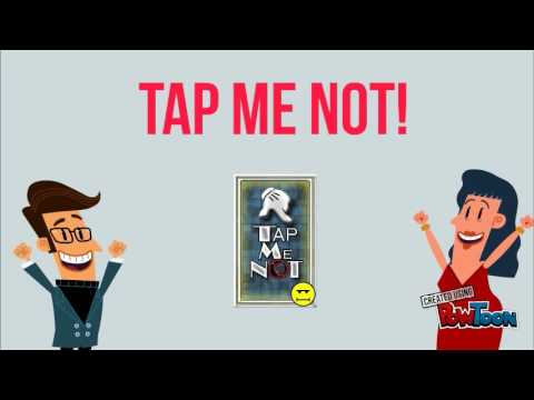 Tap Me Not 2