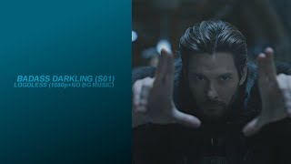Hot/Badass Darkling Scenes (S01) [1080P+Logoless] (NO BG Music)