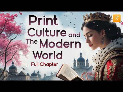 Print Culture and The Modern World Class 10 Full Chapter | Class 10 History Chapter 5 |Sunlike study