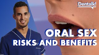 Do you practice ORAL SEX? These are the RISKS and BENEFITS - STI Guide | Dentalk! ©