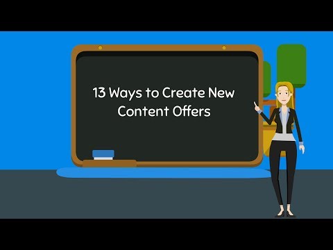 13 Ways to Create New Content Offers