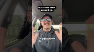 Blackrocks latest move