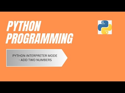 Python Interpreter Mode  - Add Two Numbers
