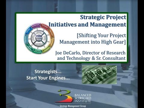Session 2: May 21, 2014 - Strategic Project Initiatives and Management  Tips and Traps
