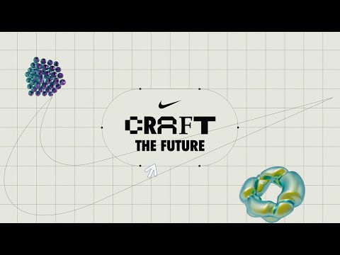 Craft The Future with Nike