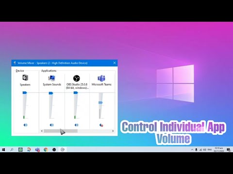 How to Change Individual App Volume in Windows 10 | Window 10 volume mixer