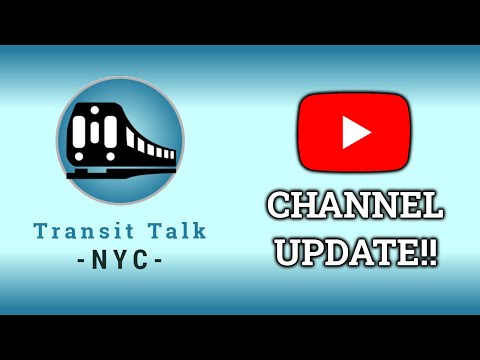 Channel Update! Where I've Been, New Channel, Discord Server + Other Announcements! | Transit Talk